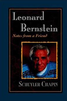 Hardcover Leonard Bernstein: Notes from a Friend Book