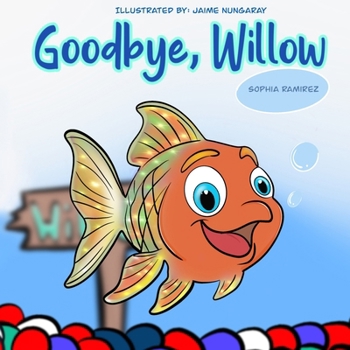 Paperback Goodbye, Willow Book