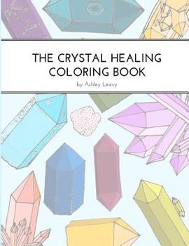 Paperback Crystal Healing Coloring Book