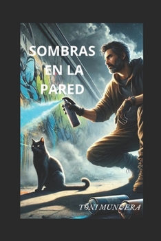 Paperback Sombras En La Pared: Version 2 [Spanish] Book