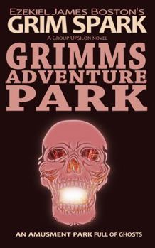 Paperback Grimms Adventure Park : Grim Spark Book