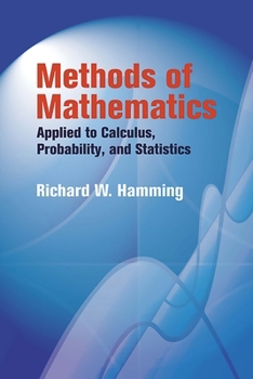 Paperback Methods of Mathematics Applied to Calculus, Probability, and Statistics Book