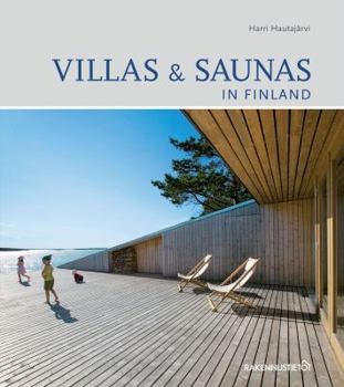 Hardcover Villas & Saunas in Finland: 2nd extended edition Book