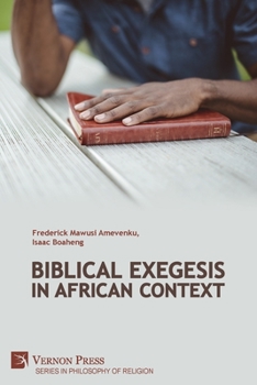 Paperback Biblical Exegesis in African Context Book