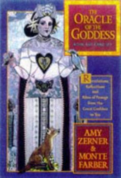 Hardcover Oracle of the Goddess: Revelations, Reflections and Rites of Passage from the Great Goddess to You Book