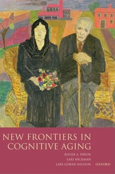 Hardcover New Frontiers in Cognitive Aging Book