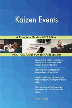 Paperback Kaizen Events A Complete Guide - 2019 Edition Book