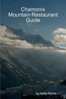 Paperback Chamonix Restaurant Guide Book