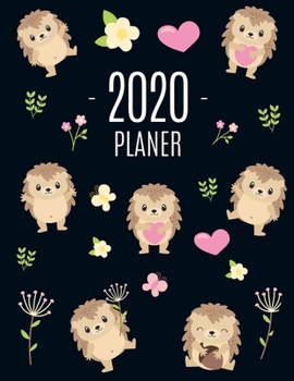 Igel Planer 2020: Agenda Planer 2020: Top organisiert durchs Jahr! | Planer Kalender 2020 mit Wochenansicht | Einfacher Überblick über die Terminpläne (German Edition)