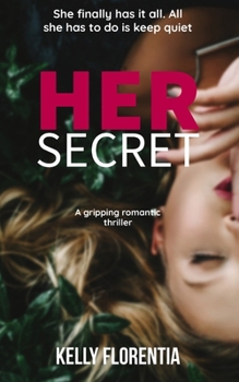 Her Secret: An addictive romantic thriller (The Audrey Fox series)