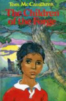 Paperback The Children of the Forge Book