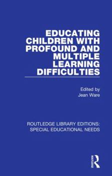 Hardcover Educating Children with Profound and Multiple Learning Difficulties Book