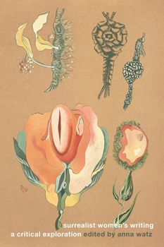 Paperback Surrealist Women's Writing: A Critical Exploration Book