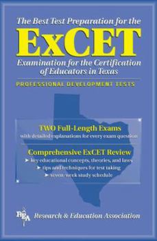 Paperback Excet -- The Best Test Prep: For the Examination for the Certification of Educators in Texas Book