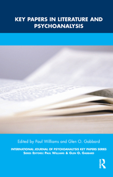 Hardcover Key Papers in Literature and Psychoanalysis Book