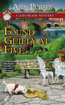 Found Guilty at Five - Book #12 of the Lois Meade Mystery