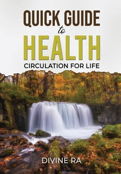 Paperback Quick Guide to Health: Circulation for Life Book