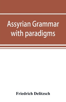 Paperback Assyrian grammar with paradigms, exercises, glossary and bibliography Book