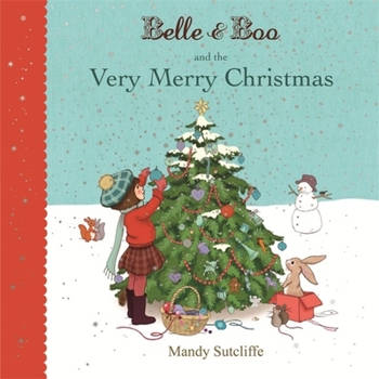 Paperback Belle & Boo and the Very Merry Christmas Book