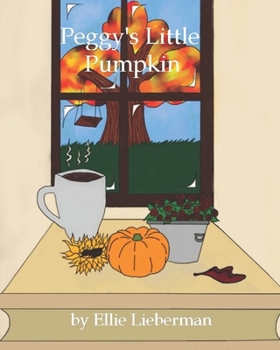 Paperback Peggy's Little Pumpkin Book