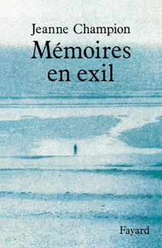 Paperback Mémoires en exil [French] Book