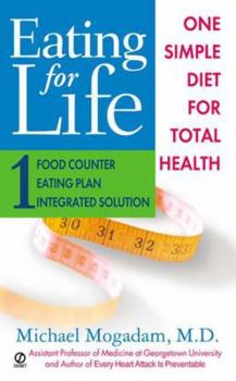 Mass Market Paperback Eating for Life: 5one Simple Diet for Total Health Book