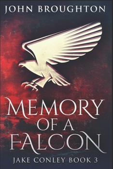 Paperback Memory Of A Falcon: Clear Print Edition Book