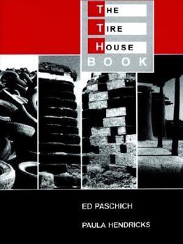 Paperback The Tire House Book