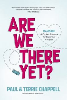 Hardcover Are We There Yet?: Marriage?a Perfect Journey for Imperfect Couples Book