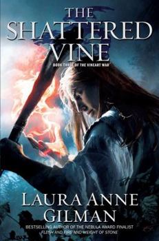 Hardcover The Shattered Vine Book
