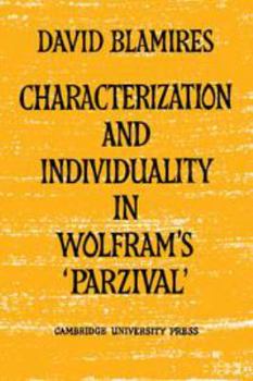 Hardcover Characterization and Individuality in Wolfram's 'Parzival' Book