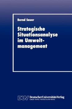 Paperback Stragegische Situationsanalyse Im Umweltmanagement [German] Book