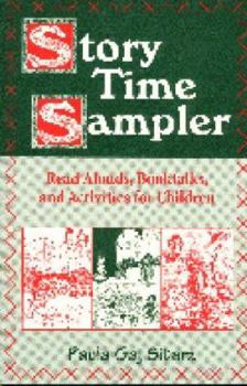 Paperback Story Time Sampler Grades K-3: Read Alouds, Booktalks, and Activities for Children Book