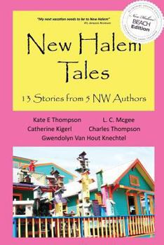 Paperback New Halem Tales: 13 Stories from 5 NW Authors Book