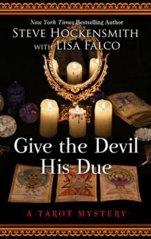 Give the Devil His Due - Book #3 of the Tarot Mystery