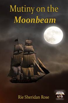 Paperback Mutiny on the Moonbeam Book