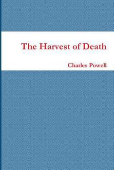 Paperback The Harvest of Death Book