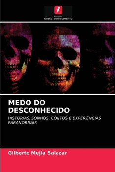 Paperback Medo Do Desconhecido [Portuguese] Book