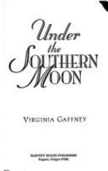 Paperback Under the Southern Moon: Book One of the Richmond Chronicles Book