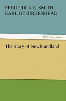 Paperback The Story of Newfoundland Book