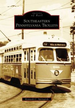 Paperback Southeastern Pennsylvania Trolleys Book