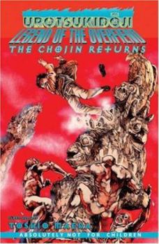 Paperback Urotsukidoji - Book 3: The Chojin Returns Book