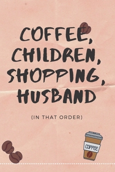 Paperback Coffee, Children, Shopping, Husband... Book