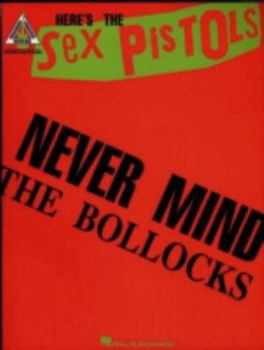 Paperback Never Mind the Bollocks: (Guitar Tab) Book