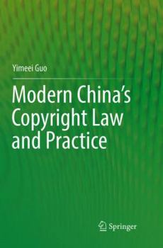 Paperback Modern China's Copyright Law and Practice Book
