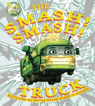 Hardcover Smash Smash Truck Book