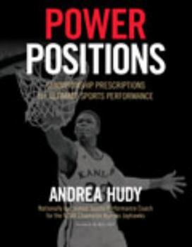 Paperback Power Positions: Championship Prescriptions for Ultimate Sports Performance Book
