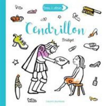 Hardcover Contes a Colorier - Cendrillon [French] Book