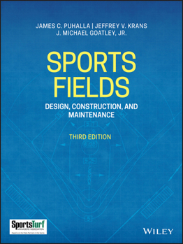 Hardcover Sports Fields: Design, Construction, and Maintenance Book