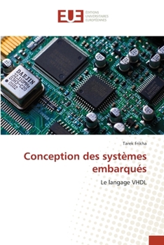 Paperback Conception des systèmes embarqués [French] Book